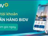 Tạo tài khoản ngân hàng BIDV và lãnh thưởng